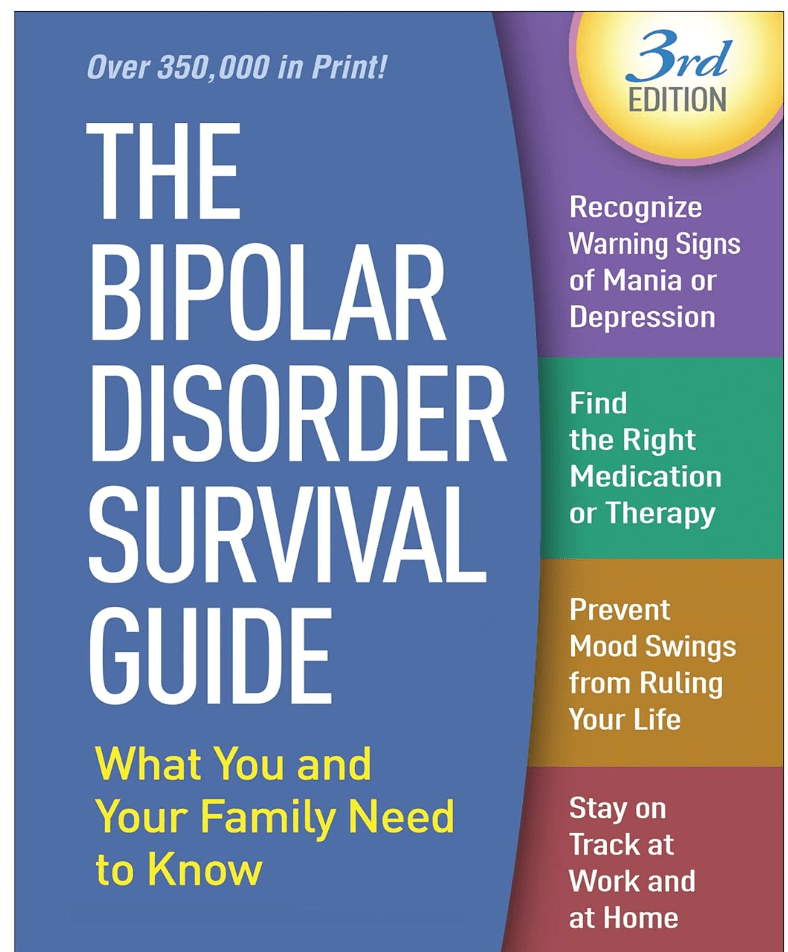 The Bipolar Disorder Survival Guide: